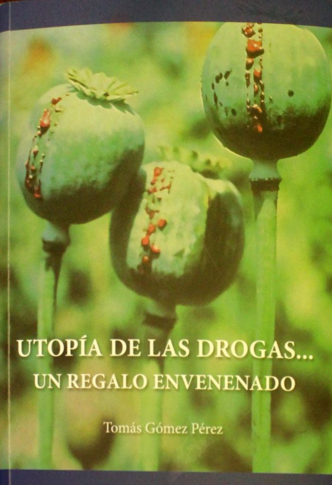 utopía de la drogas